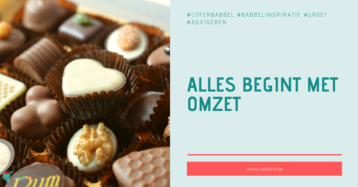 Alles begint met … omzet